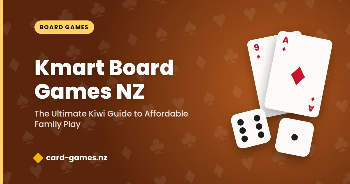 Kmart Board Games NZ: The Ultimate Kiwi Guide to Affordable Family Play