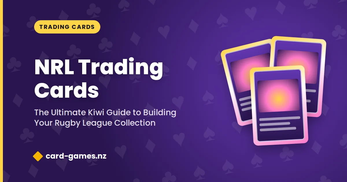 NRL Trading Cards: The Ultimate Kiwi Guide to Building Your Rugby League Collection