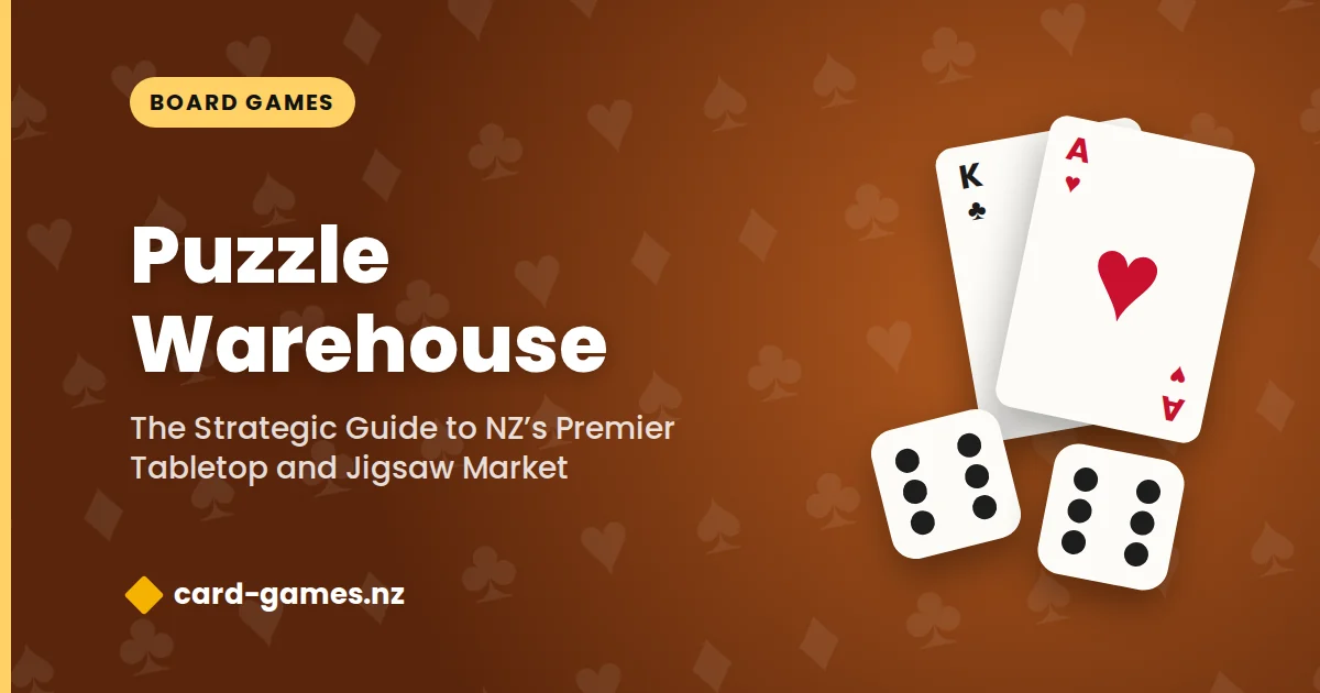 Puzzle Warehouse: The Strategic Guide to NZ’s Premier Tabletop and Jigsaw Market
