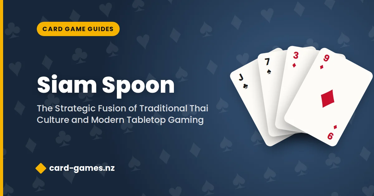 Siam Spoon: The Strategic Fusion of Traditional Thai Culture and Modern Tabletop Gaming