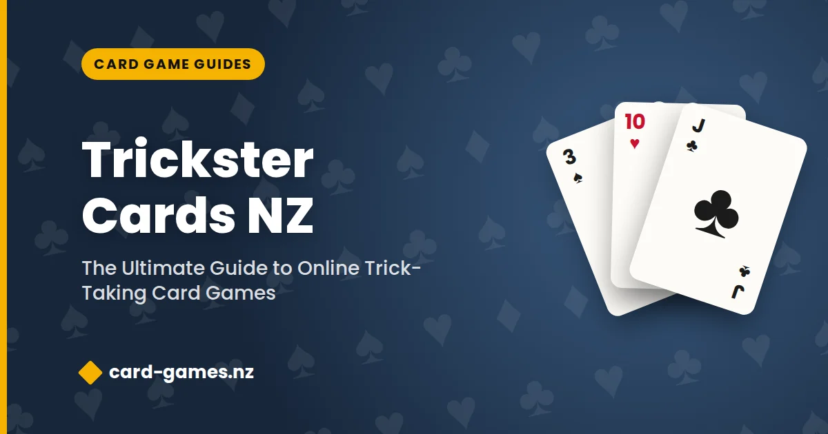 Trickster Cards NZ: The Ultimate Guide to Online Trick-Taking Card Games