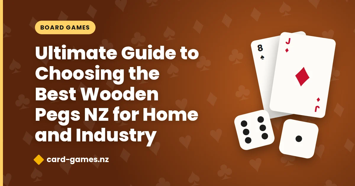Ultimate Guide to Choosing the Best Wooden Pegs NZ for Home and Industry