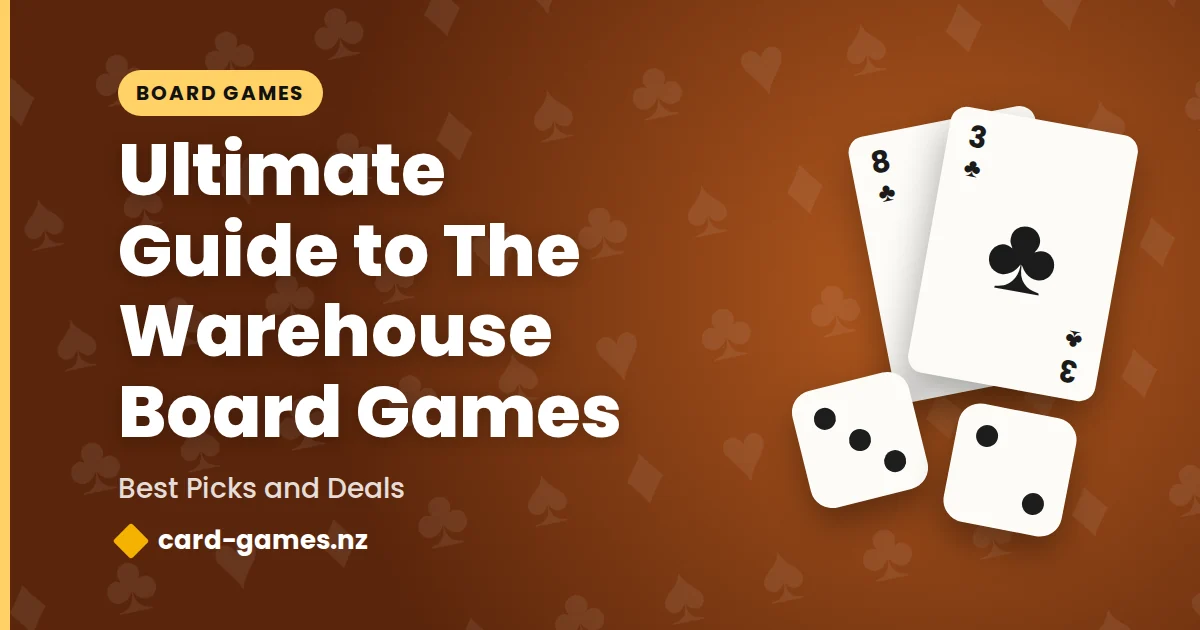 Ultimate Guide to The Warehouse Board Games: Best Picks and Deals