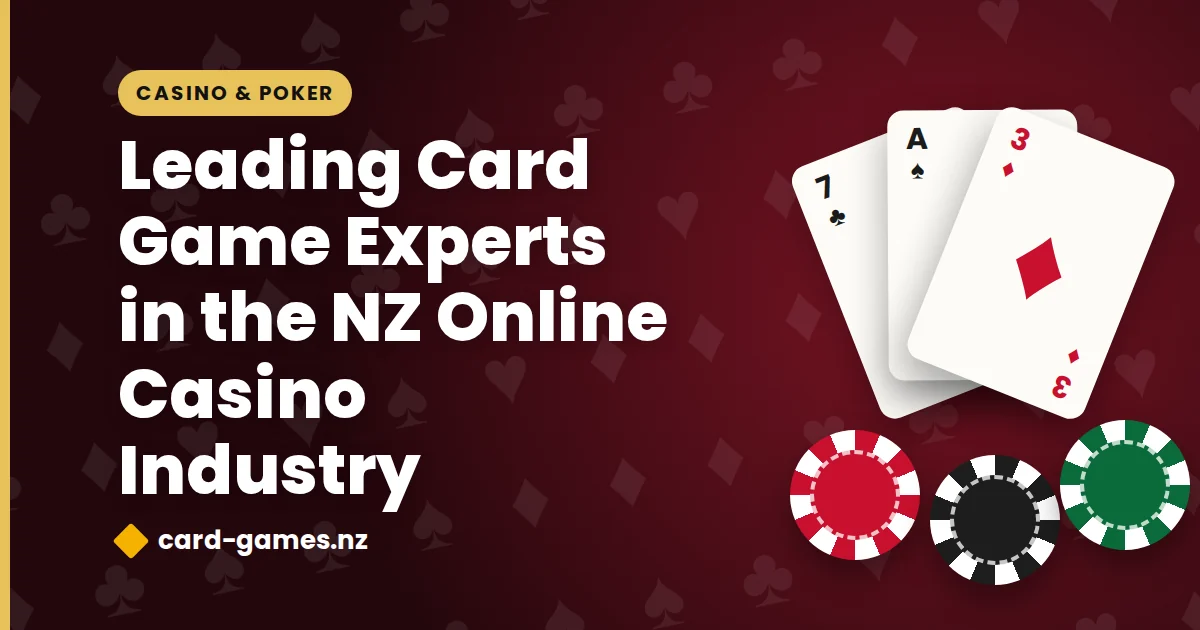 Leading Card Game Experts in the NZ Online Casino Industry